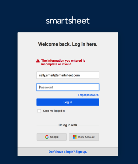If you log in to Smartsheet using a password that doesn't match what&a...
