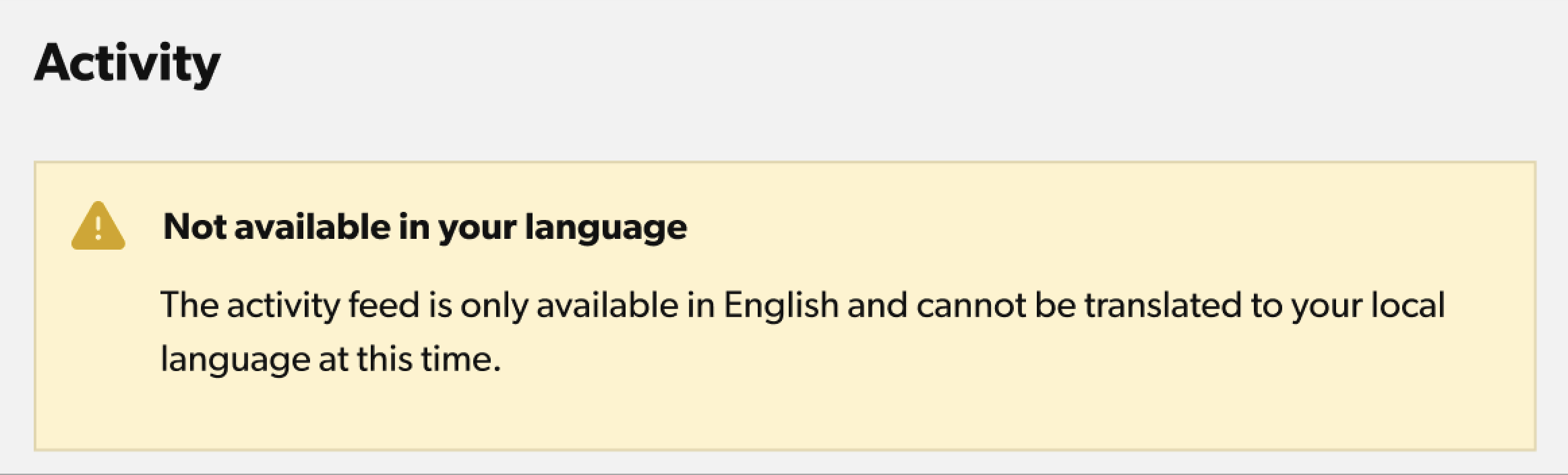 Cette image montre l'avertissement indiquant que le flux d'activités ne s'affiche qu'en anglais.