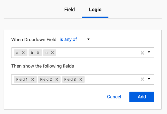 View of the is any of logic dropdown.