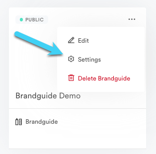 Hovering over a Brandguide block ellipses menu and an arrow pointing on Settings.